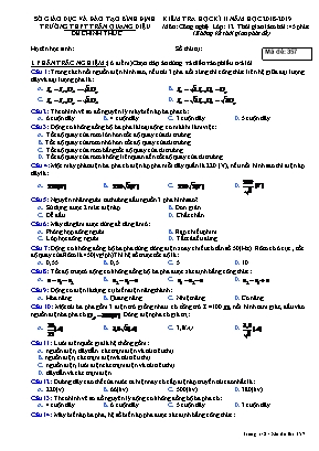 Kiểm tra học kỳ 2 môn Công nghệ Lớp 12 (Mã đề 357) - Năm học 2018-2019 - Trường THPT Trần Quang Diệu